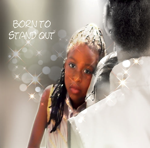 256 Born to Stand Out