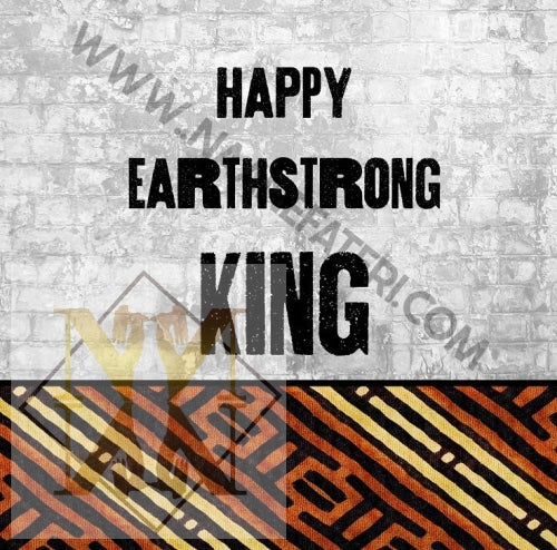 859 Earthstrong King Birthday Card By Nsaa Nefateri Black Greeting Company Celebration Card